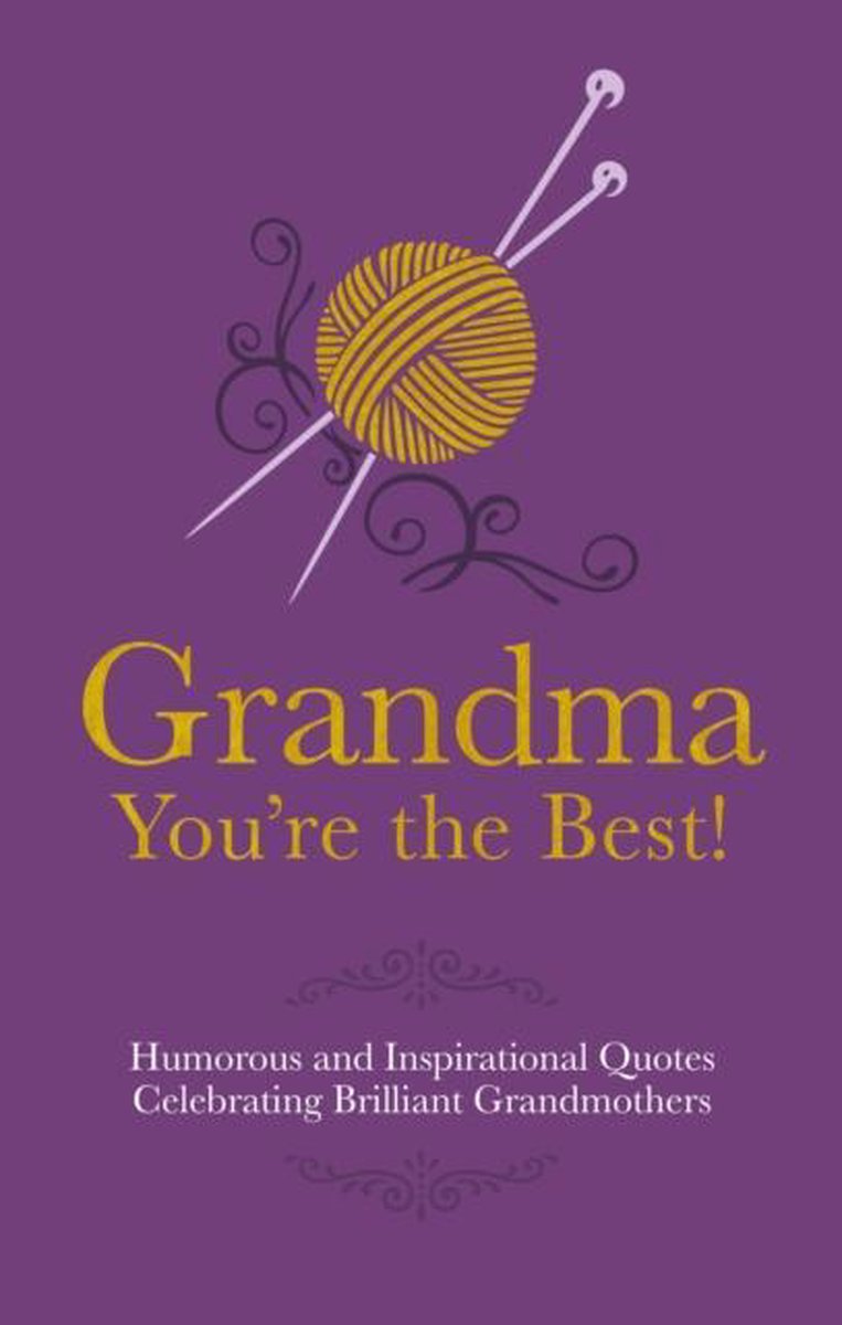 Grandma - You\'re the Best! | Adrian Besley