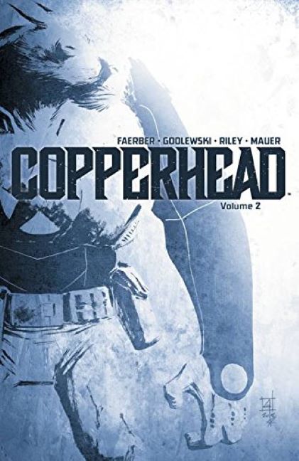 Copperhead Vol. 2 | Jay Faerber