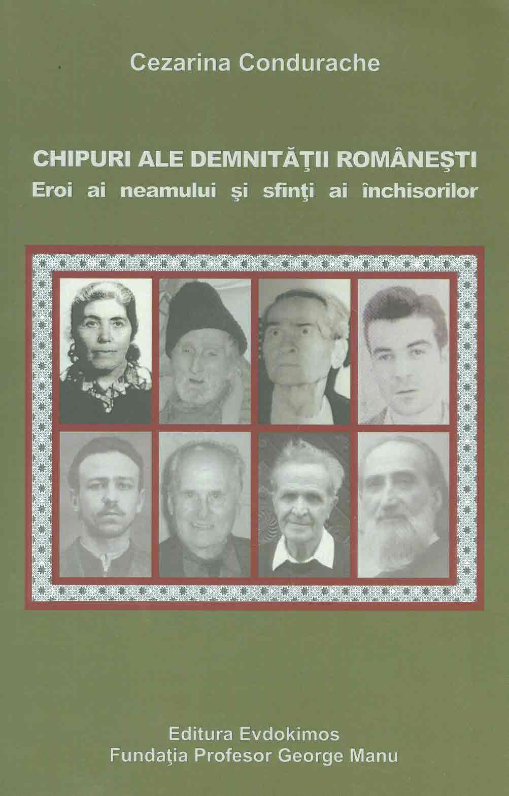Chipuri ale demnitatii romanesti | Cezarina Condurache