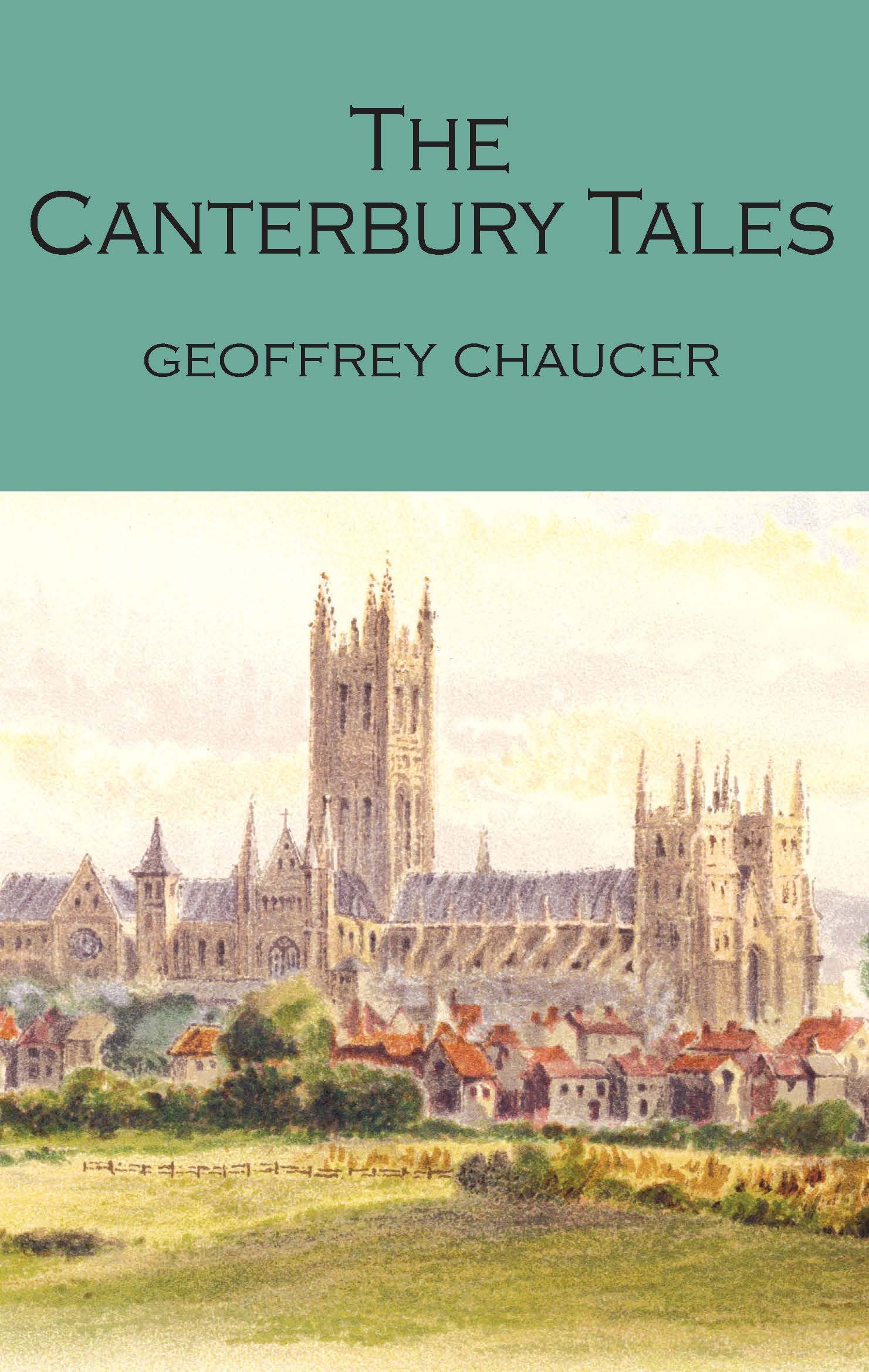 The Canterbury Tales | Geoffrey Chaucer