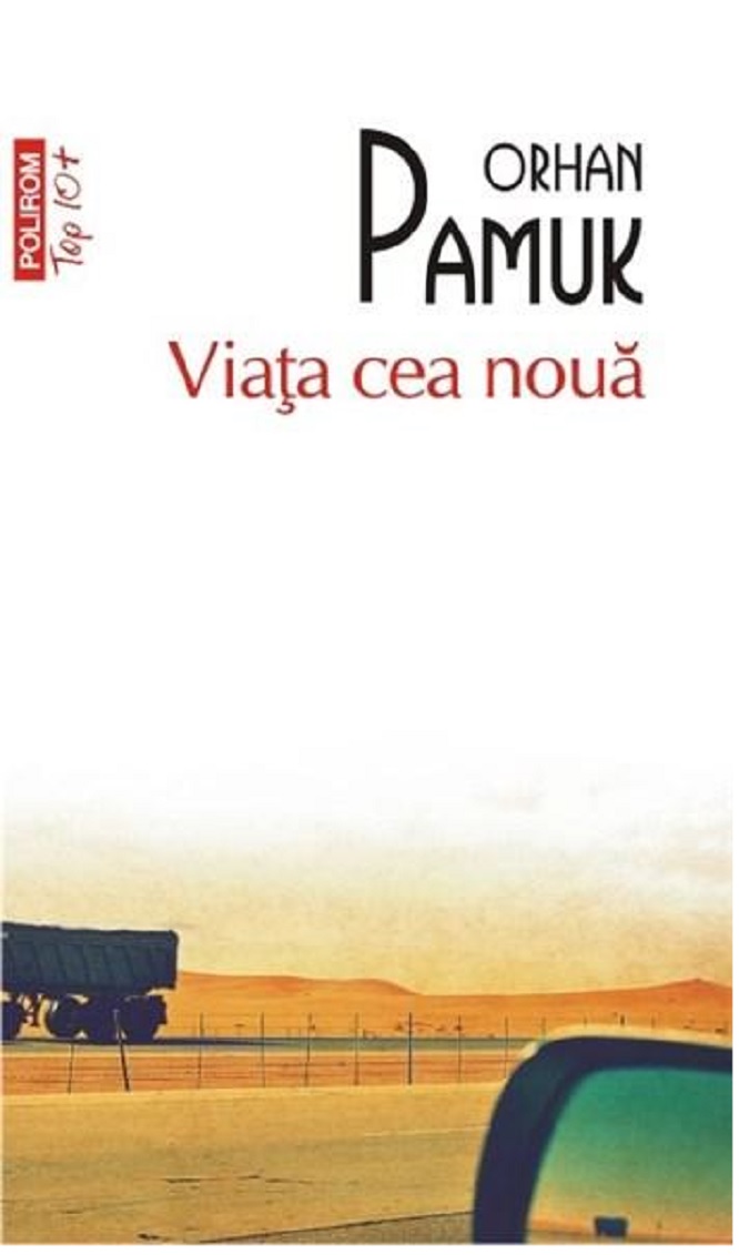 Poze Viata cea noua | Orhan Pamuk
