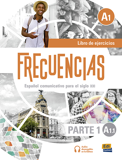 Frecuencias A1.1 - Libro de ejercicios (Parte 1) | Marin Mora, Emilio Jose, Gernandez Vargas