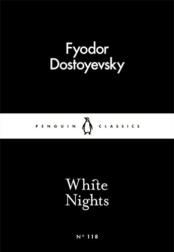 White Nights | Fyodor Dostoyevsky