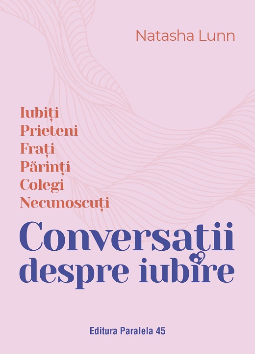 Conversatii despre iubire | Natasha Lunn