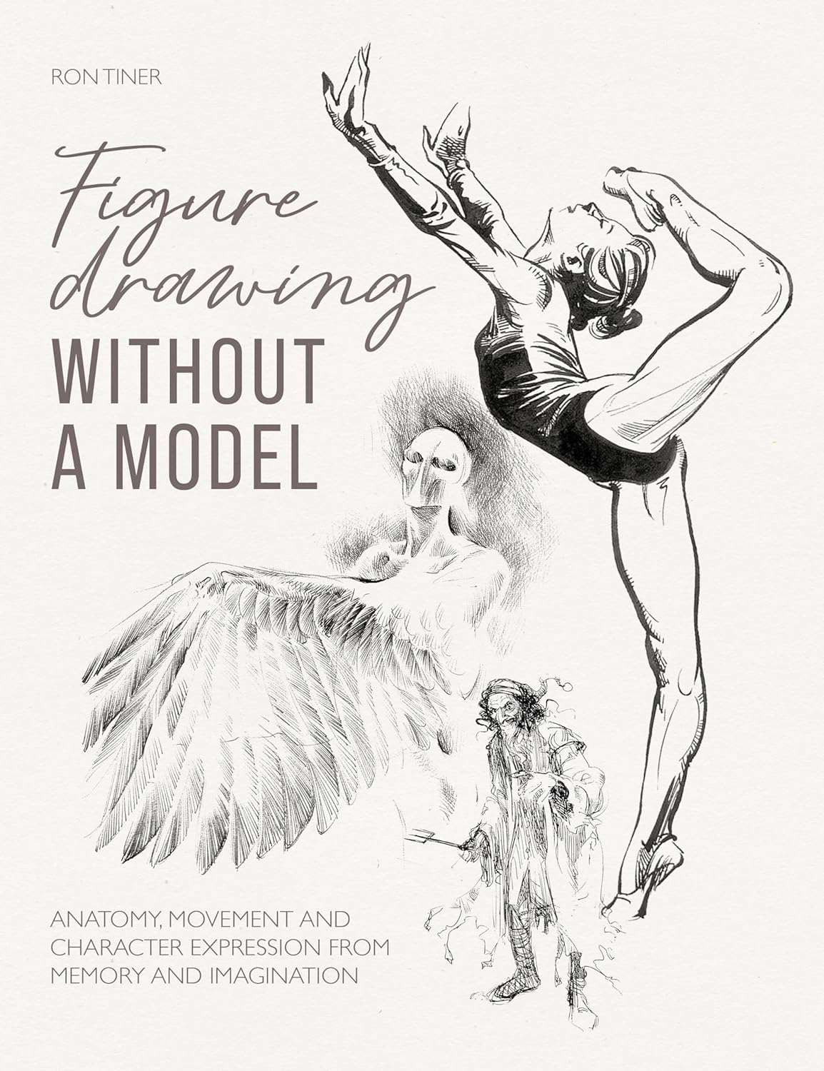 Figure Drawing without a Model | Ron Tiner - 7 | YEO