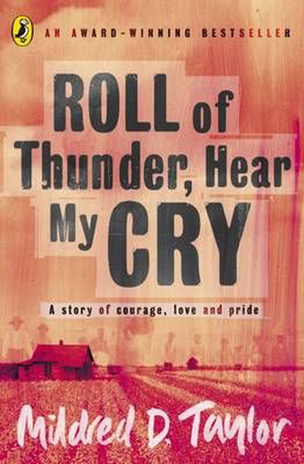 Roll Of Thunder, Hear My Cry | Mildred D. Taylor