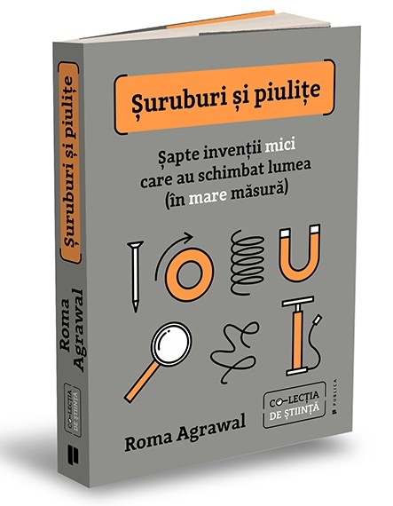 Suruburi si piulite | Roma Agrawal