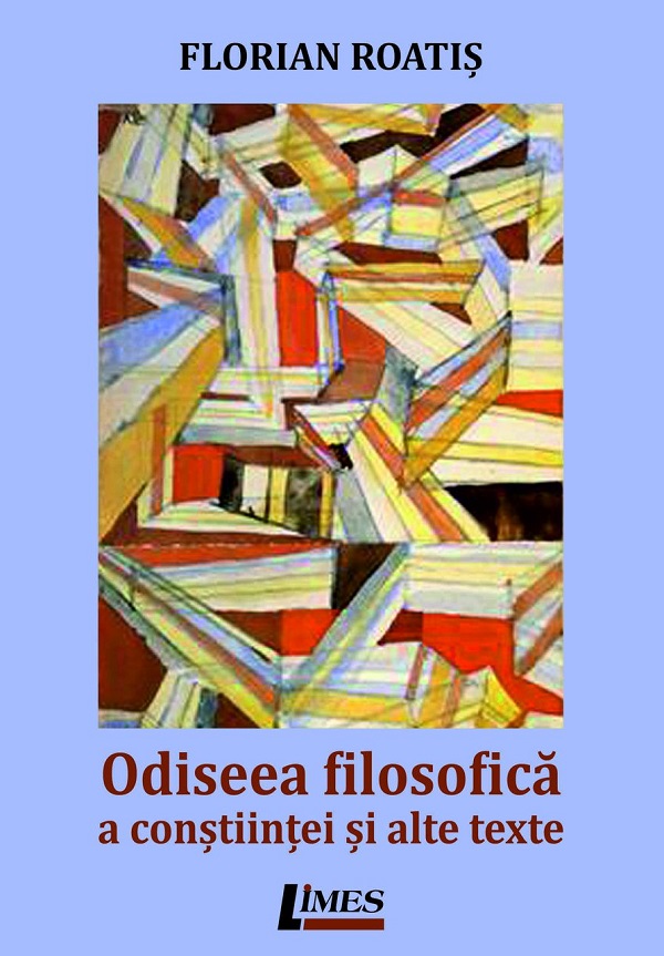 Odiseea filosofica a constiintei si alte texte