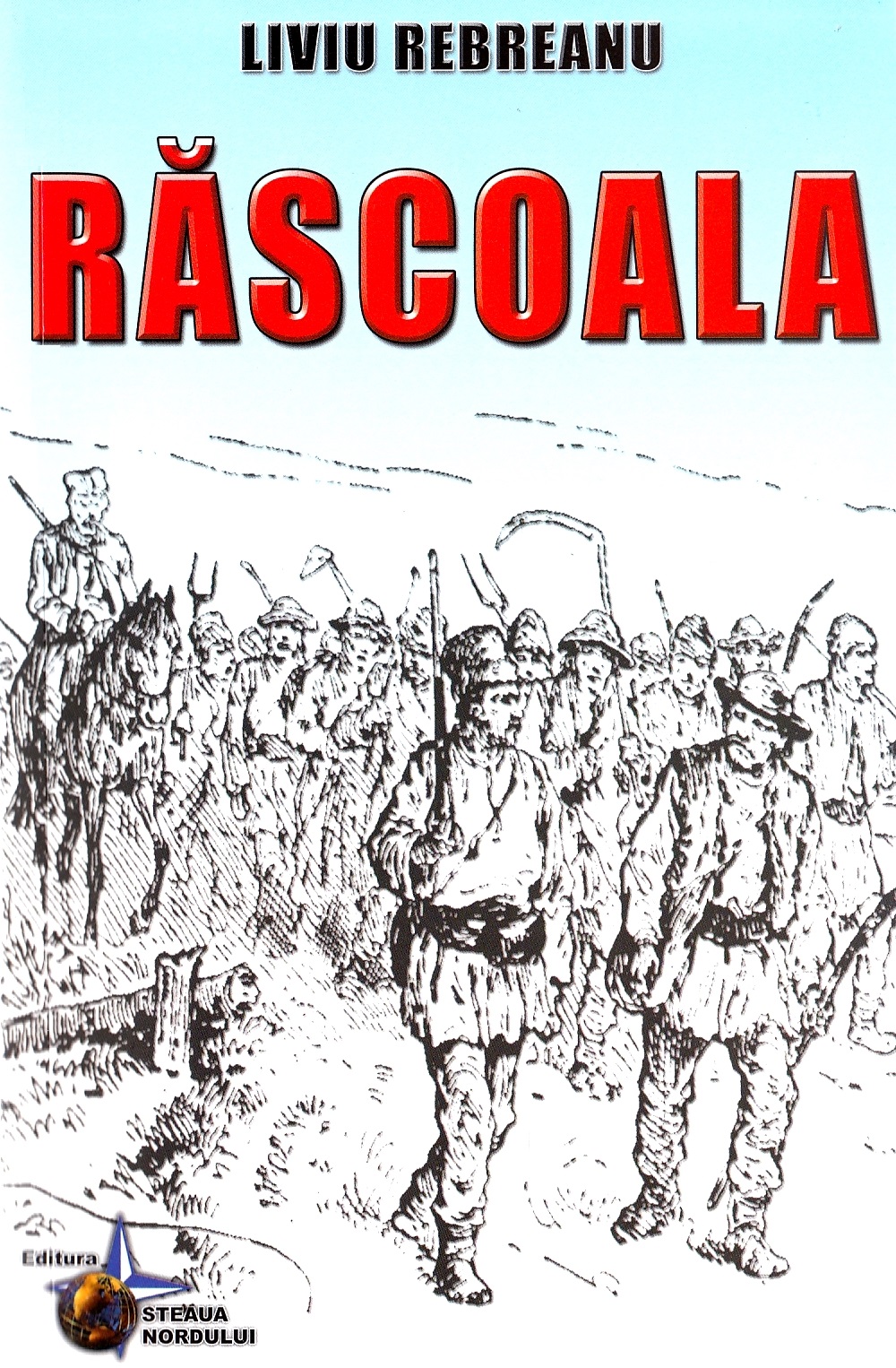 Rascoala | Liviu Rebreanu