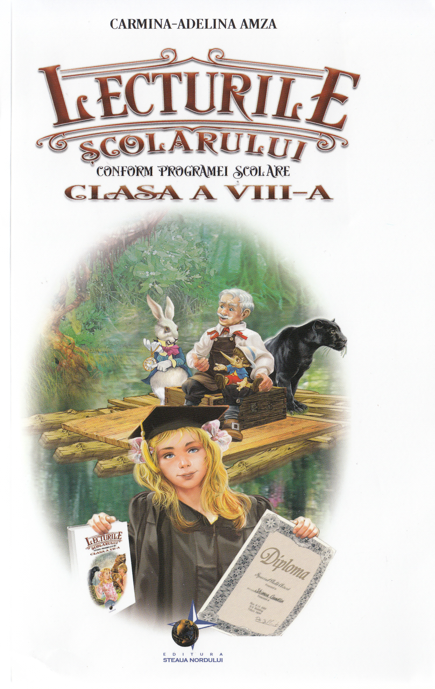 Lecturile scolarului. Clasa a VIII-a | Carmina-Adelina Amza