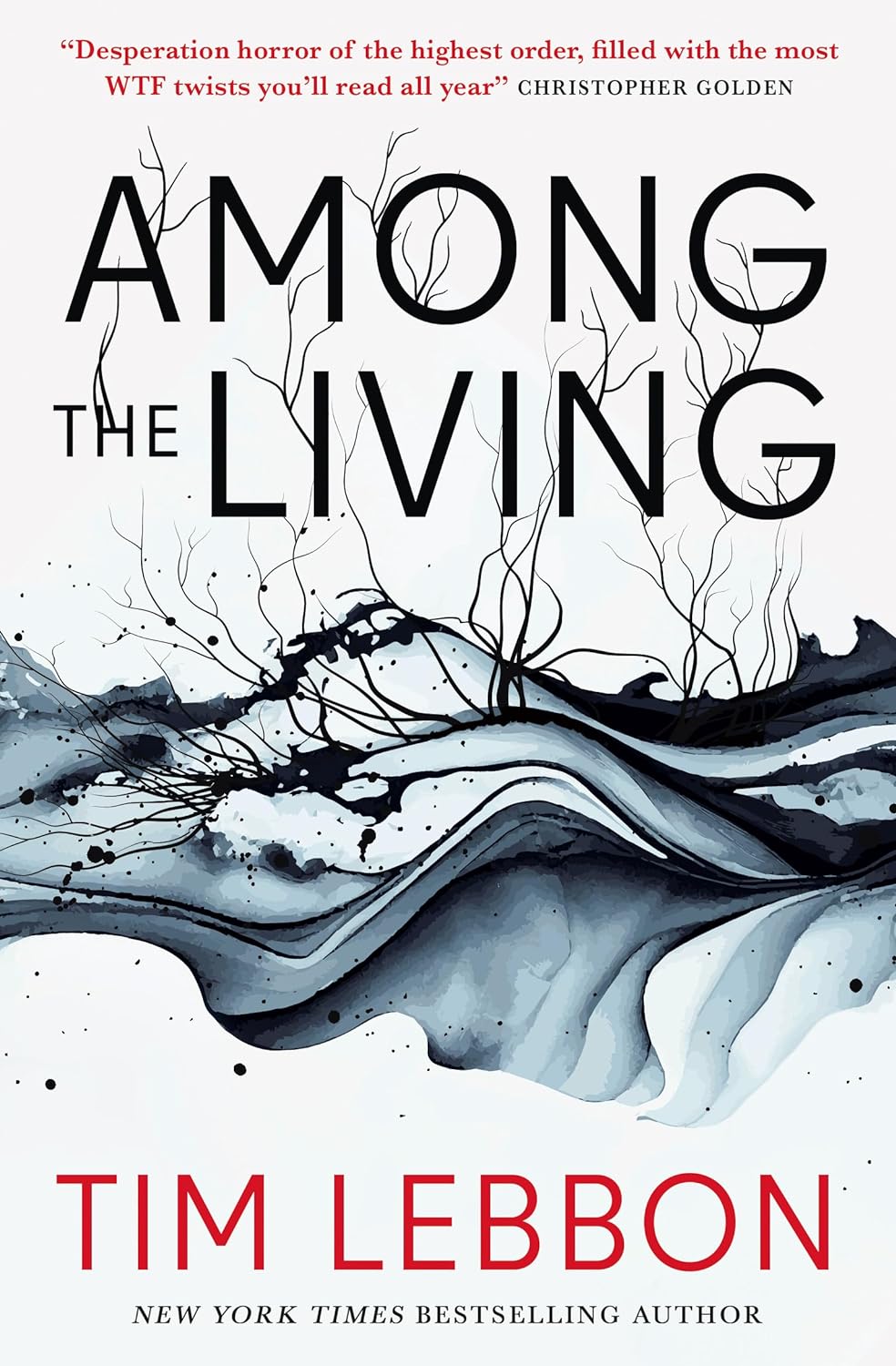 Among the Living | Tim Lebbon