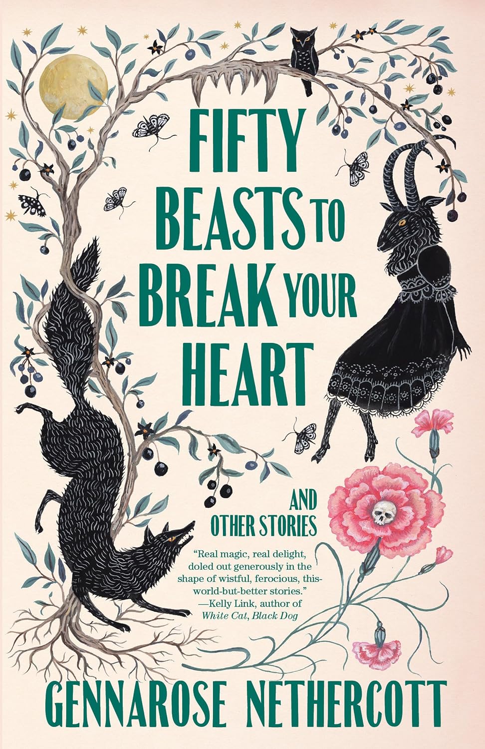 Fifty Beasts to Break Your Heart | Gennarose Nethercott