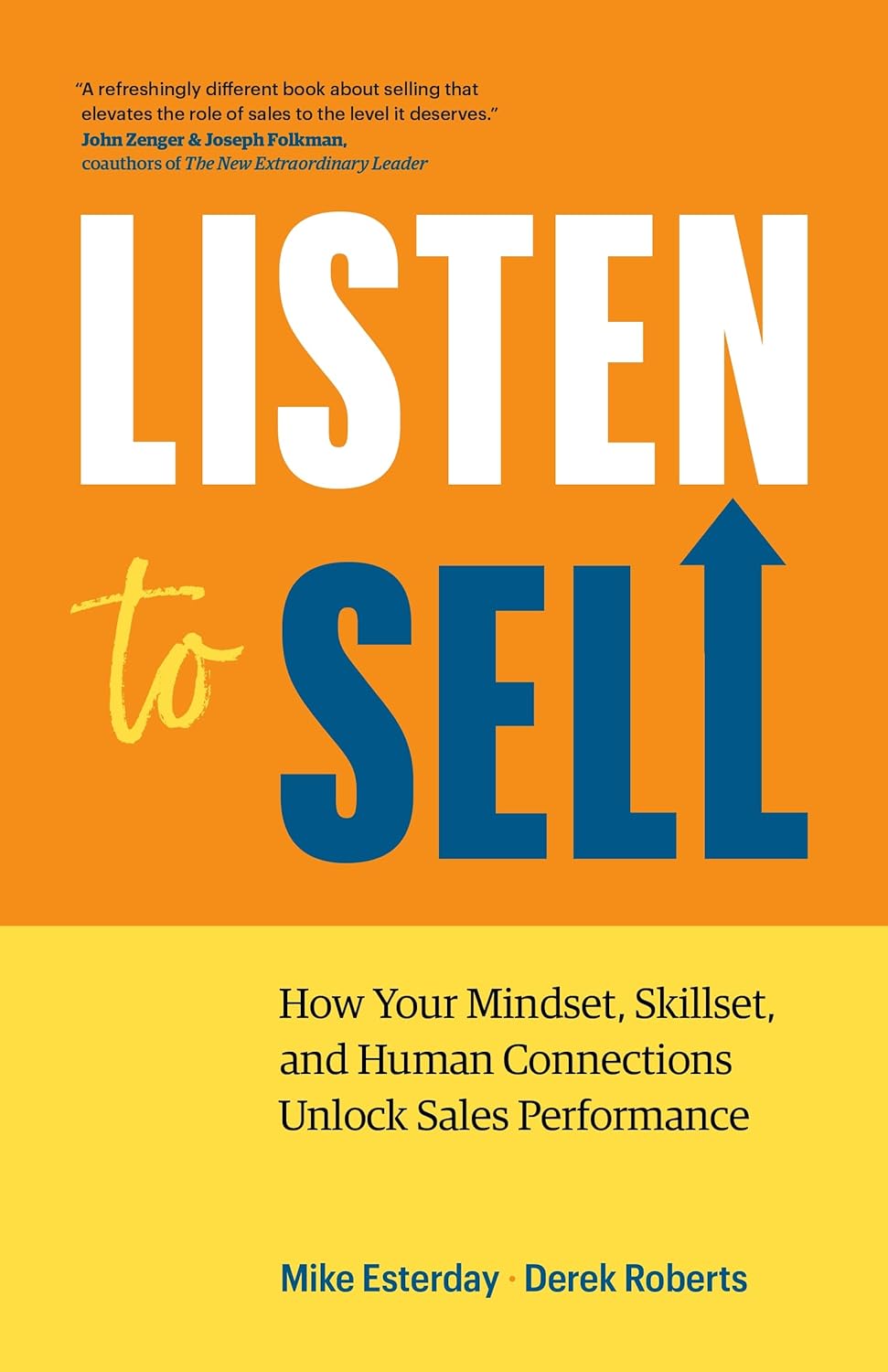 Listen to Sell | Mike Esterday, Derek Roberts