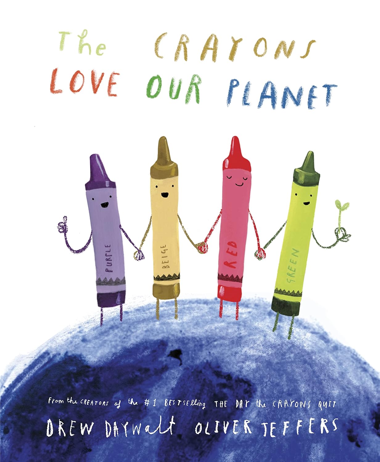 The Crayons Love our Planet | Drew Daywalt