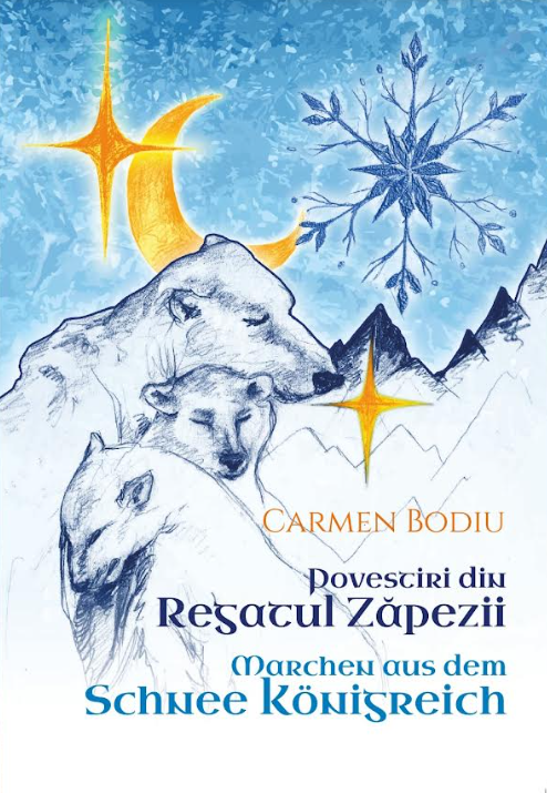 Povestiri din Regatul Zapezii - Marchen aus dem Schnee Konigreich | Carmen Bodiu
