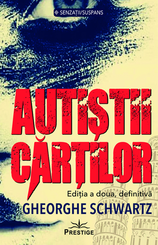 Autistii cartilor | Gheorghe Schwartz