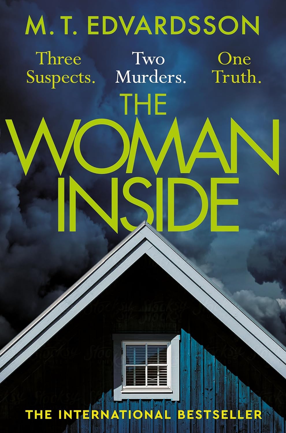 The Woman Inside | M. T. Edvardsson