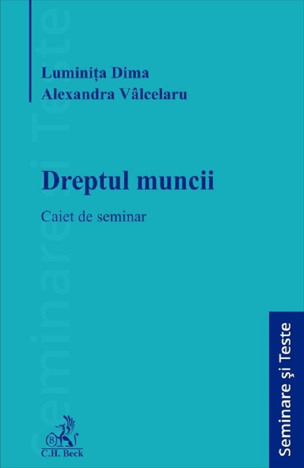 Dreptul muncii | Luminita Dima, Alexandra Georgiana Valcelaru