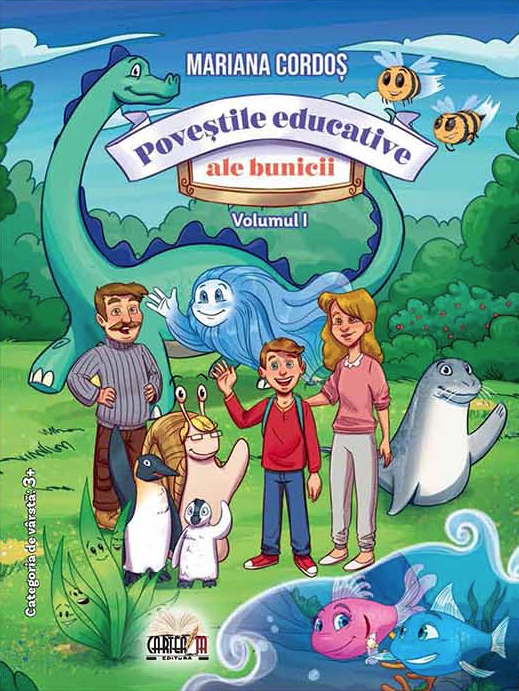 Povestile educative ale bunicii. Volumele I+II