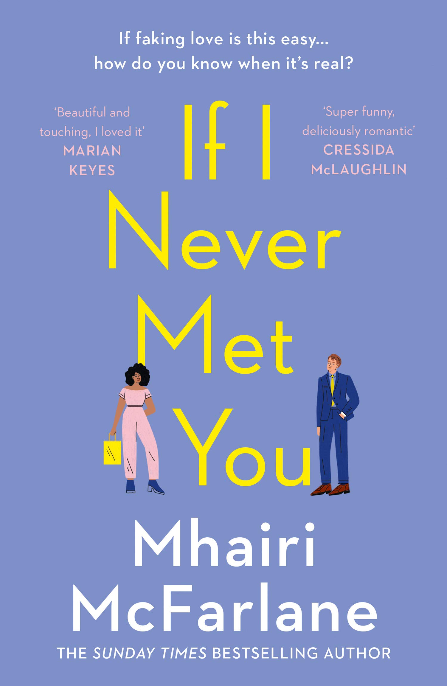 If I Never Met You | Mhairi McFarlane