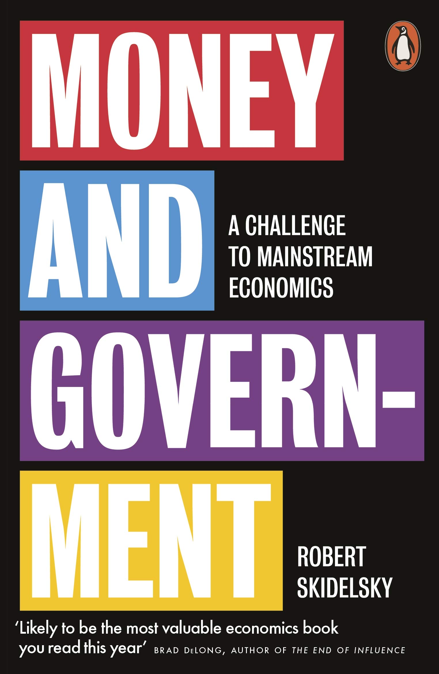 Money and Government | Robert Skidelsky