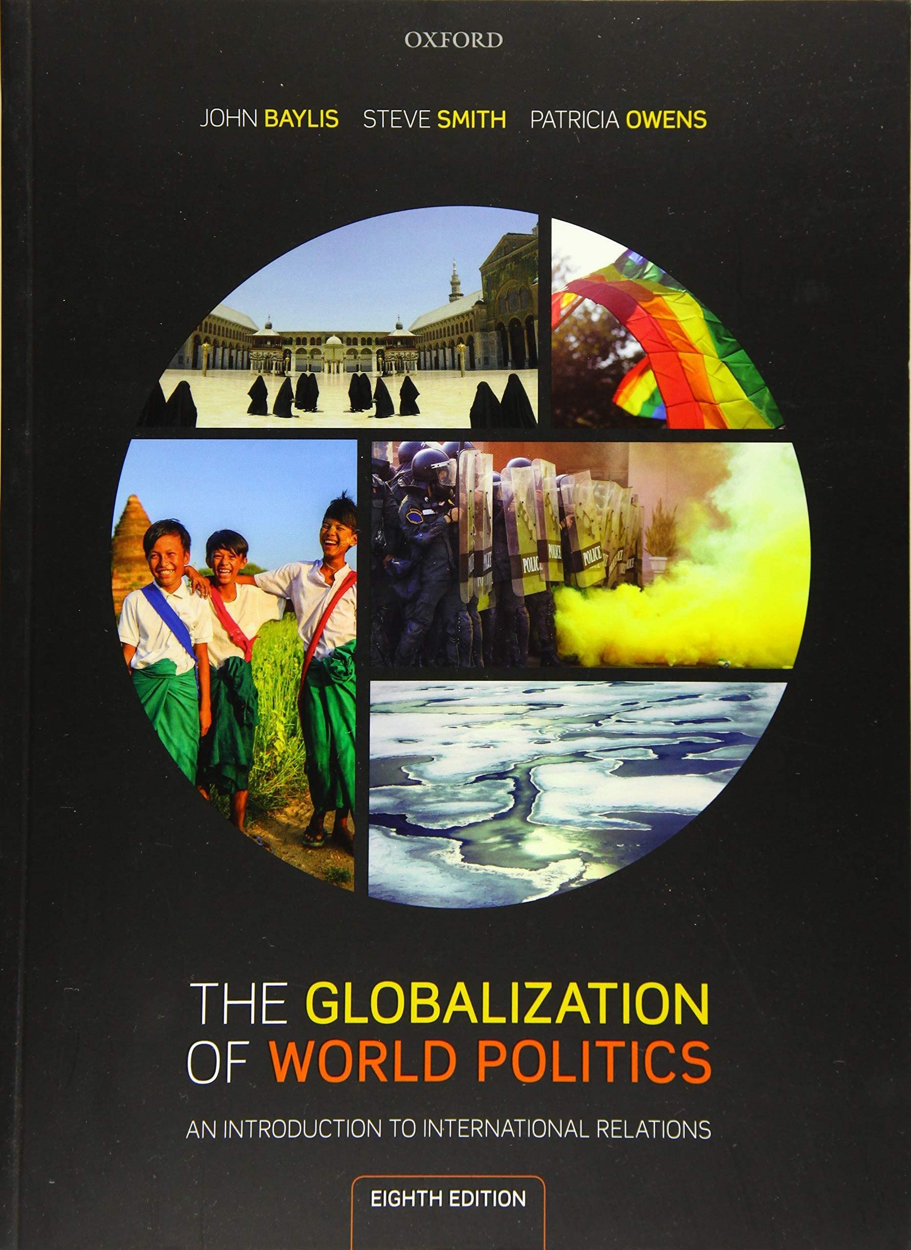 The Globalization of World Politics | John Baylis, Steve Smith, Patricia Owens