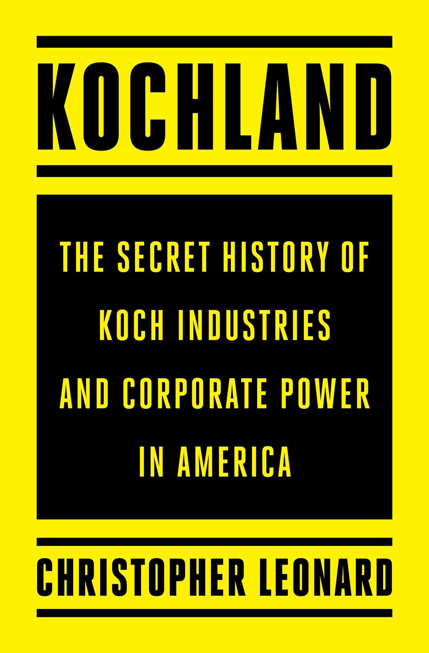 Kochland | Christopher Leonard