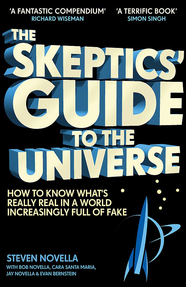 Skeptics\' Guide to the Universe | Steven Novella