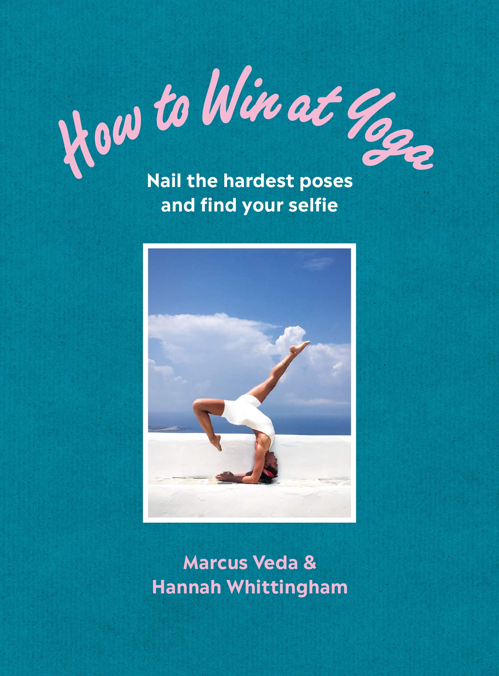 How to Win at Yoga | Marcus Veda, Hannah Whittingham