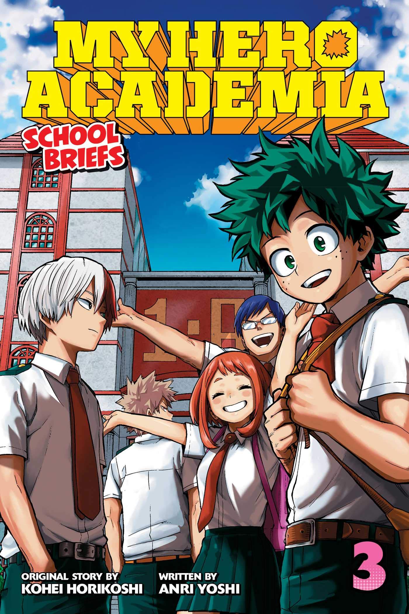 My Hero Academia: School Briefs, Vol. 3 | Anri Yoshi