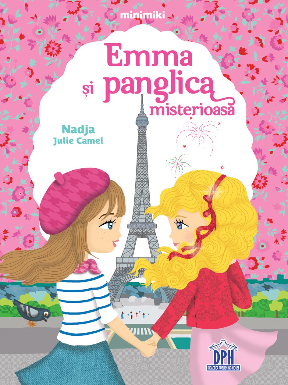 Emma si panglica misterioasa | Nadja Julie Camel