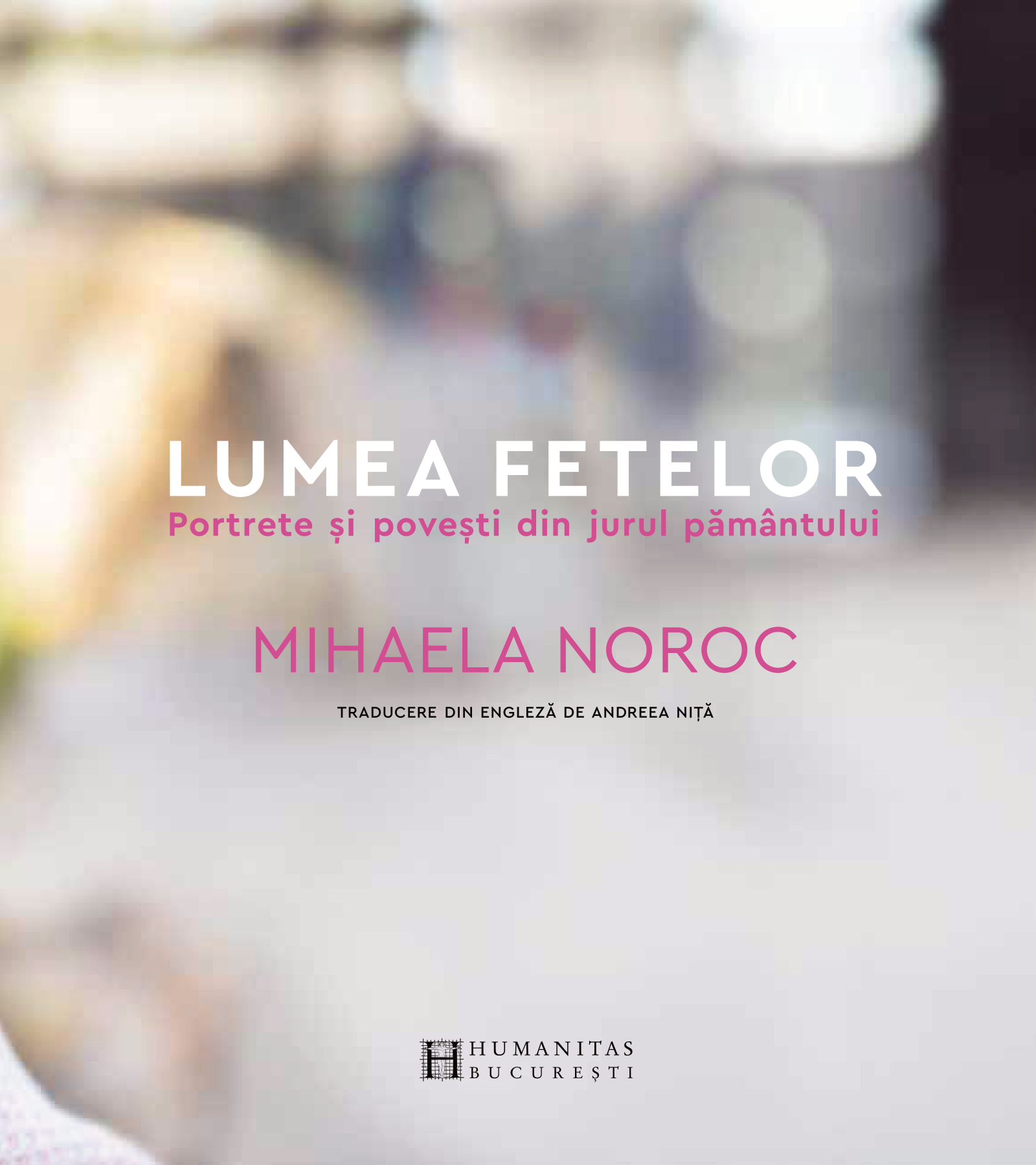 Lumea fetelor | Mihaela Noroc - 2 | YEO