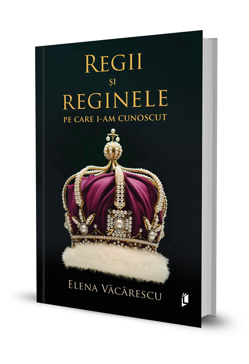 Regii si reginele pe care i-am cunoscut