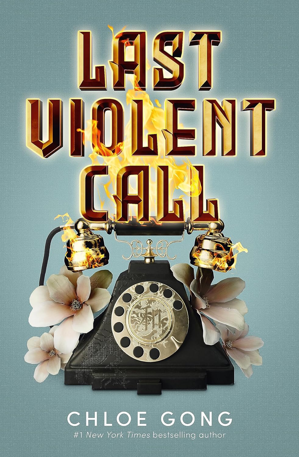 Last Violent Call | Chloe Gong