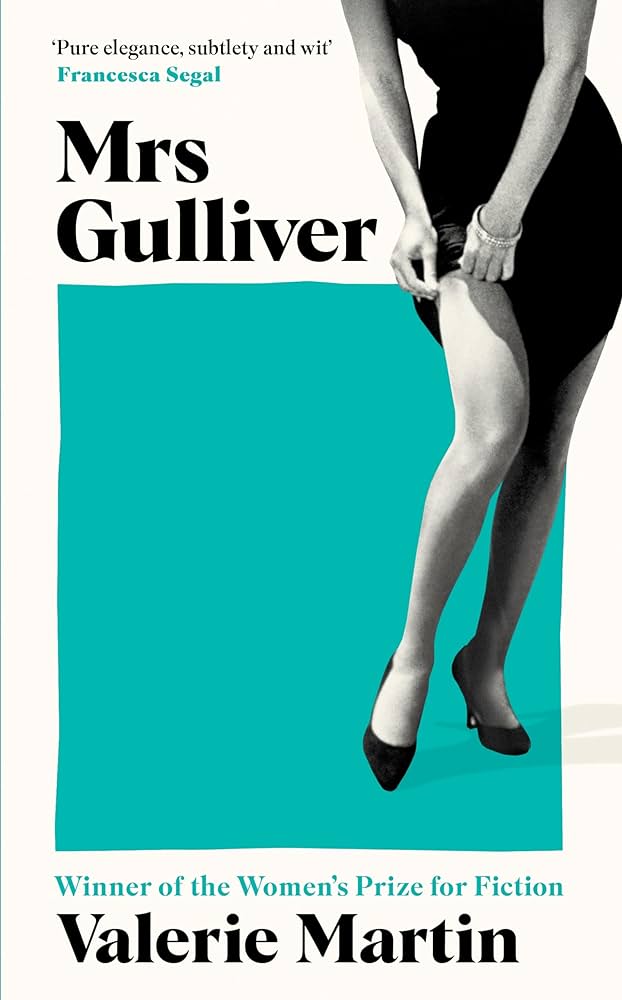 Mrs Gulliver | Valerie Martin