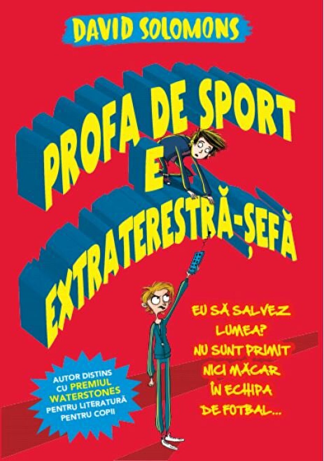 Profa De Sport E Extraterestra-sefa | David Solomons