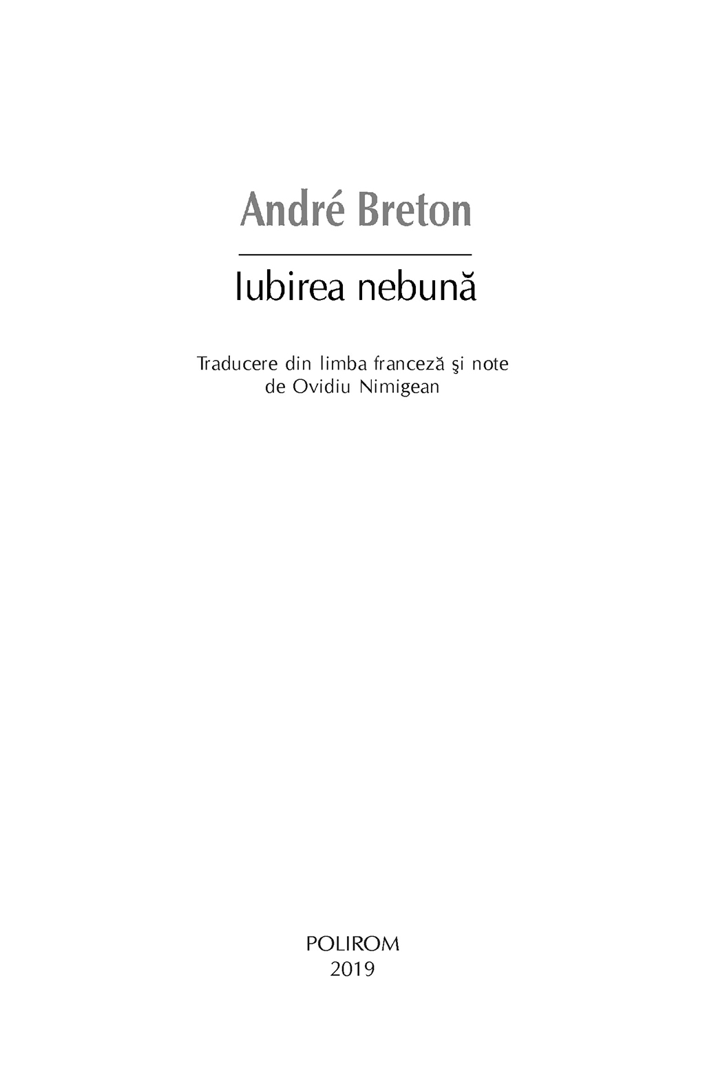 Iubirea nebuna | Andre Breton - 2 | YEO