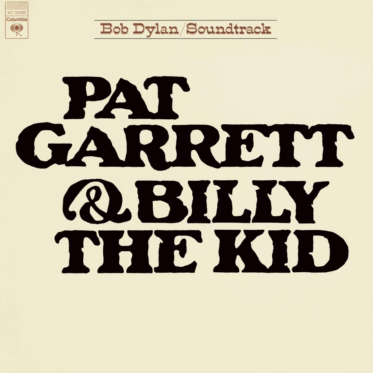 Pat Garrett & Billy The Kid - Vinyl | Bob Dylan
