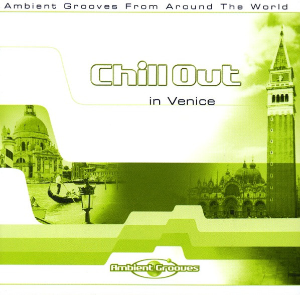 Chill Out In Venice | Various Artists