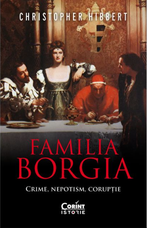 Familia Borgia | Christopher Hibbert