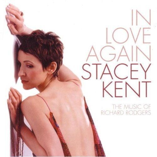 In Love Again: The Music Of Richard Rodgers - Vinyl | Stacey Kent