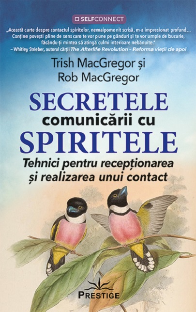 Secretele comunicarii cu spiritele