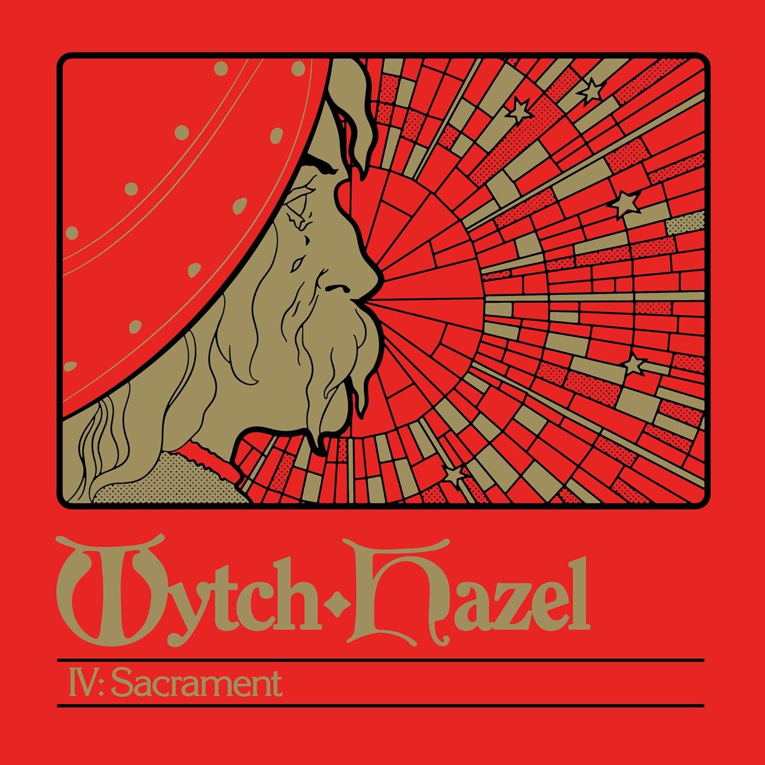 IV: Sacrament | Wytch Hazel