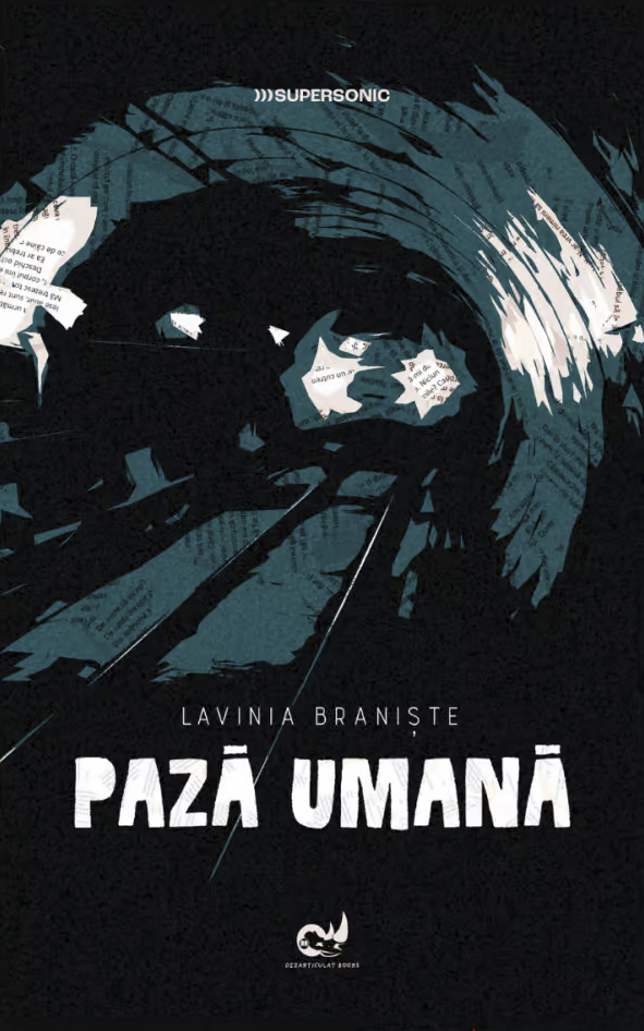 Paza umana | Lavinia Braniste