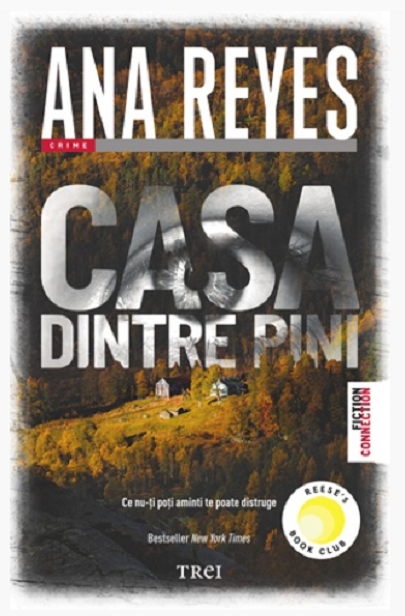 Casa dintre pini | Ana Reyes