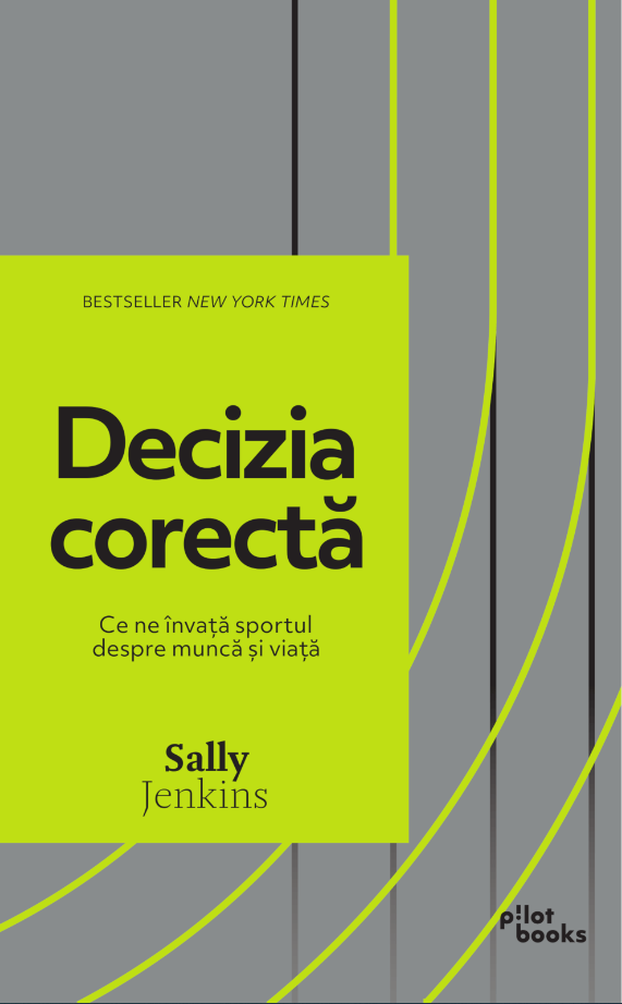 Decizia corecta | Sally Jenkins