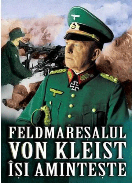 Feldmaresalul von Kleist isi aminteste | Heinrich Von Kleist carturesti 2022
