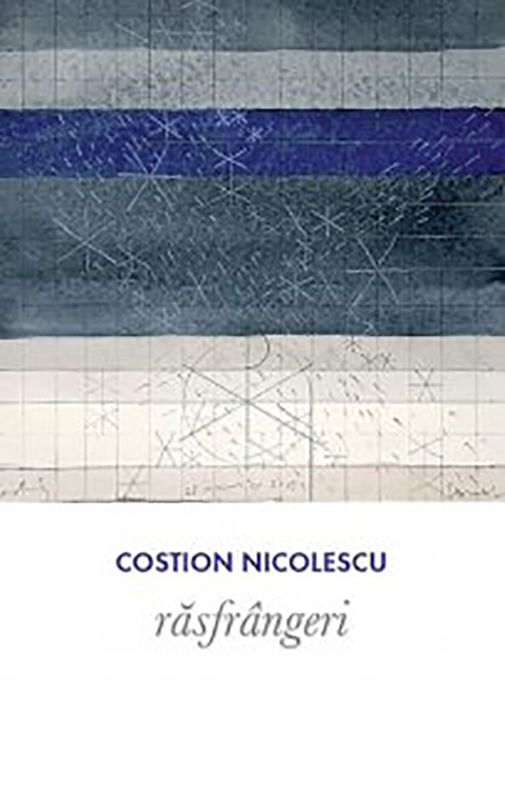 Rasfrangeri | Costion Nicolescu de la carturesti imagine 2021
