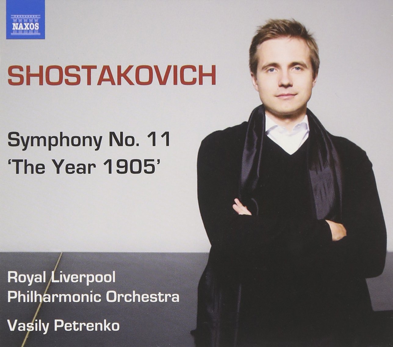 Shostakovich: Symphony No.11 | Dmitri Shostakovich, Royal Liverpool Philharmonic Orchestra, Vassily Petrenko
