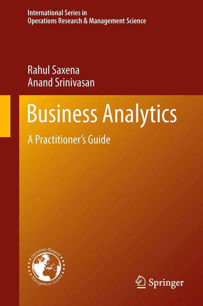 Business Analytics | Rahul Saxena, Anand Srinivasan